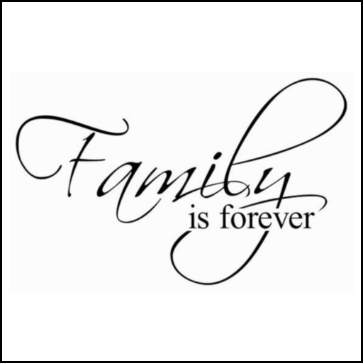 Family is forever